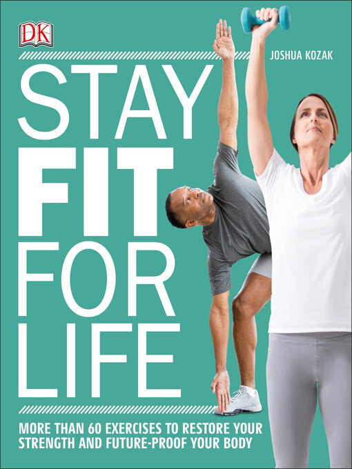 Title details for Stay Fit for Life by Joshua Kozak - Available
